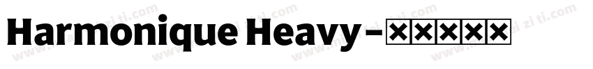 Harmonique Heavy字体转换